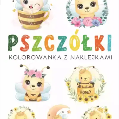 KOLOROWANKA "Pszczółki Kolorowanka z naklejkami"